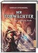 Der Torw�chter - Die verlorene Stadt