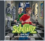 Der Schlunz und der unsichtbare W&auml;chter