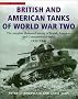 British and American Tanks of World War II: The Complete Illustrated History of British, American and Commonwealth Tanks, 1939-45 (Cassell Military Trade Books)