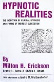 Buy : Hypnotic Realities: The Induction of Clinical Hypnosis and Forms of Indirect Suggestion