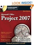 Microsoft Project 2007 Bible