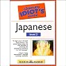 The Complete Idiot's Guide to Japanese, Level 2