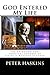 God Entered My Life: The Extraordinary Spiritual Journey of Charles Bozidar Ashanin