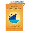 The Essential Little Cruise Book, 4th: Expert Advice for Planning and Enjoying a Perfect Vacation at Sea