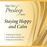 Staying Happy and Calm: Edgar Cayce Presleep Series