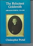 The reluctant goldsmith : Abraham Portal (1726-1809)