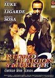 Ritmo, Traicion y Muerte 2