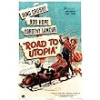 Road To Utopia - Movie Poster