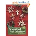 Perlenschmuck f�r die Weihnachtszeit: Festlicher Weihnachtsdekorationen aus Perlen gef�delt