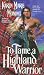 To Tame a Highland Warrior (Highlander, Book 2)