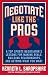 Negotiate Like the Pros: A Top Sports Negotiator's Lessons for Making Deals, Building Relationships, and Getting What You Want