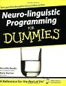 Neuro-Linguistic Programming for Dummies