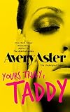 Yours Truly, Taddy (The Undergrad Years Book 2)