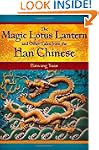 The Magic Lotus Lantern and Other Tal...