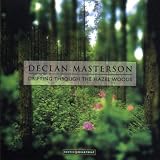 Drifting Through the Hazel Woods (A Celtic Heartbeat Release)