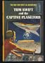 Tom Swift, Jr. and the Captive Planetoid