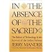 In the Absence of the Sacred: The Failure of Technology and the Survival of the Indian Nations