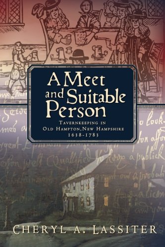 A Meet and Suitable Person: Tavernkeeping in Old Hampton, New Hampshire 1638-1783