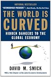 The World Is Curved: Hidden Dangers to the Global Economy