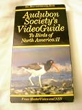 Audubon Society's Guide to Birds of North America: II (2512) [VHS]
