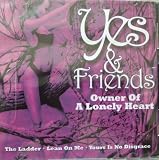 Owner of a Lonely Heart - Yes & Friends
