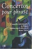 Revue Editions HB  / Concertos pour phrase : 17 nouvelles contemporaines de Bulgarie