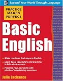Practice Makes Perfect: Basic English (Practice Makes Perfect Series)