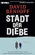 Stadt der Diebe: Roman