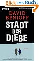 Stadt der Diebe: Roman