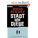 Stadt der Diebe: Roman