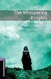 The whispering knights