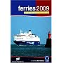 Ferries 2009:British Isles & Northern Europe: British Isles and Northern Europe