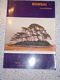 LOU'S BONSAI NURSERY OUT OF PRINT BEN OKI SIGNED BONSAI BOOK
