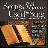 Songs Mama Used to Sing