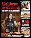 HELLBENT FOR COOKING: The Heavy Metal Cookbook