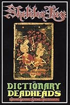 Skeleton Key: A Dictionary for Deadheads Skeleton Key: A Dictionary for Deadheads