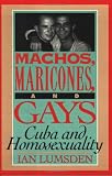 Machos Maricones and Gays Pb