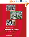Universit�t Bremen. Vierzig Jahre in...
