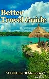 related product Better Travel Guide - A Lifetime Of Memories
