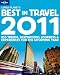 Lonely Planet's 2011 Best in Travel (Lonely Planet's the Best in Travel)