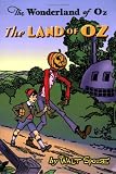 The Land of Oz - The Wonderland of Oz, Vol. 1