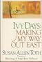 Ivy Days: Making My Own Way Out East