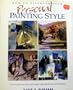 How to Discover Your Personal Painting Style