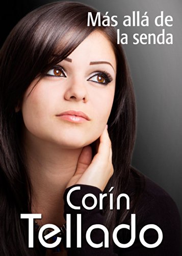 Más allá de la senda (Spanish Edition)