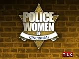 Police Women Season 5: Cincinnati