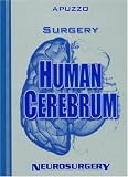 Surgery of the Human Cerebrum: Part 1, Part 2, and Part 3 (Pt. 1, 2 & 3)