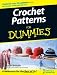Crochet Patterns For Dummies