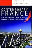 Contemporary France: An Introduction to French Politics and Society (Hodder Arnold Publication)