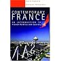Contemporary France: An Introduction to French Politics and Society (Hodder Arnold Publication)