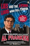 Lies (and the Lying Liars Who Tell Them)